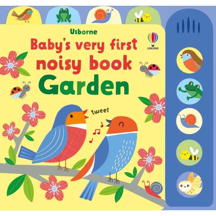 Usborne Baby's Very First Noisy Book Garden
