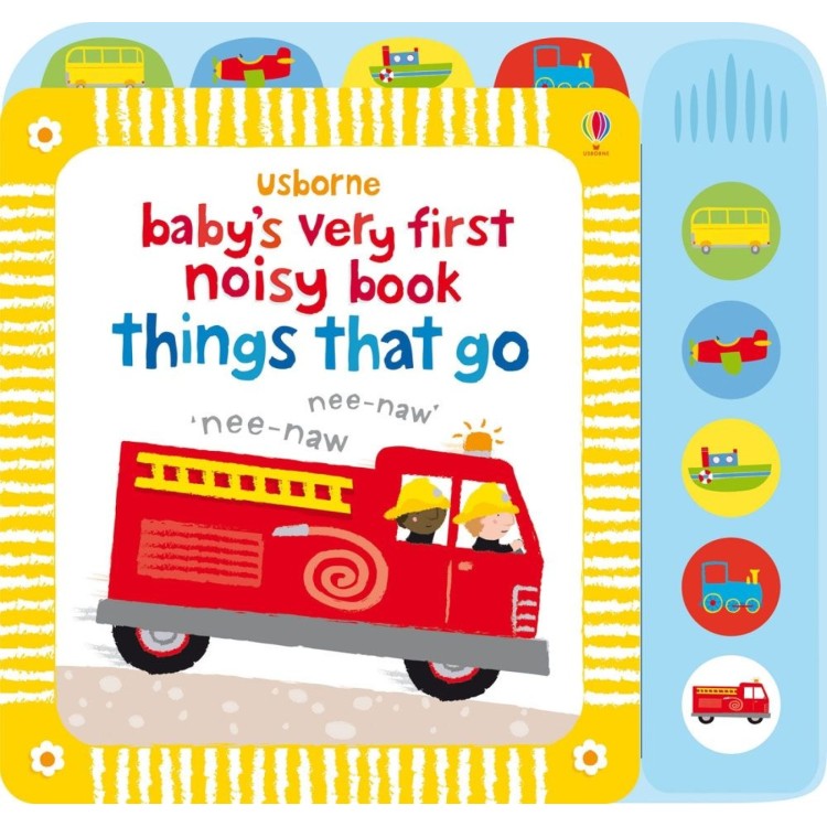 Usborne Babys Very First Noisy Book Things That Go 