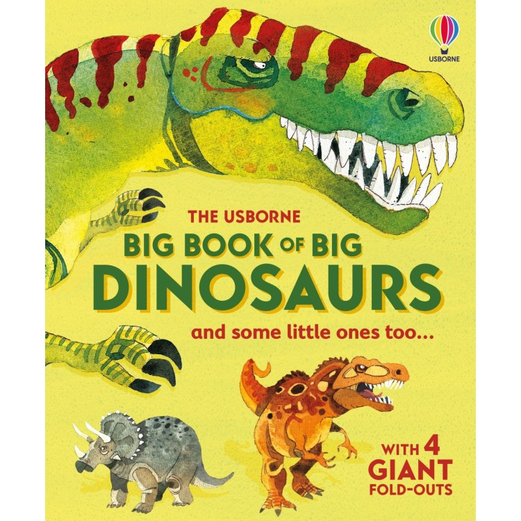 Usborne Big Book of Big Dinosaurs