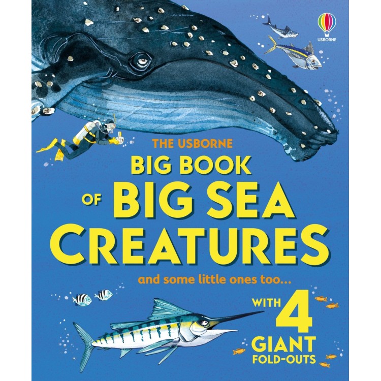Usborne Big Book of Big Sea Creatures