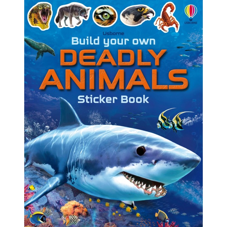 Usborne Build Your Own Deadly Animals Sticker Book