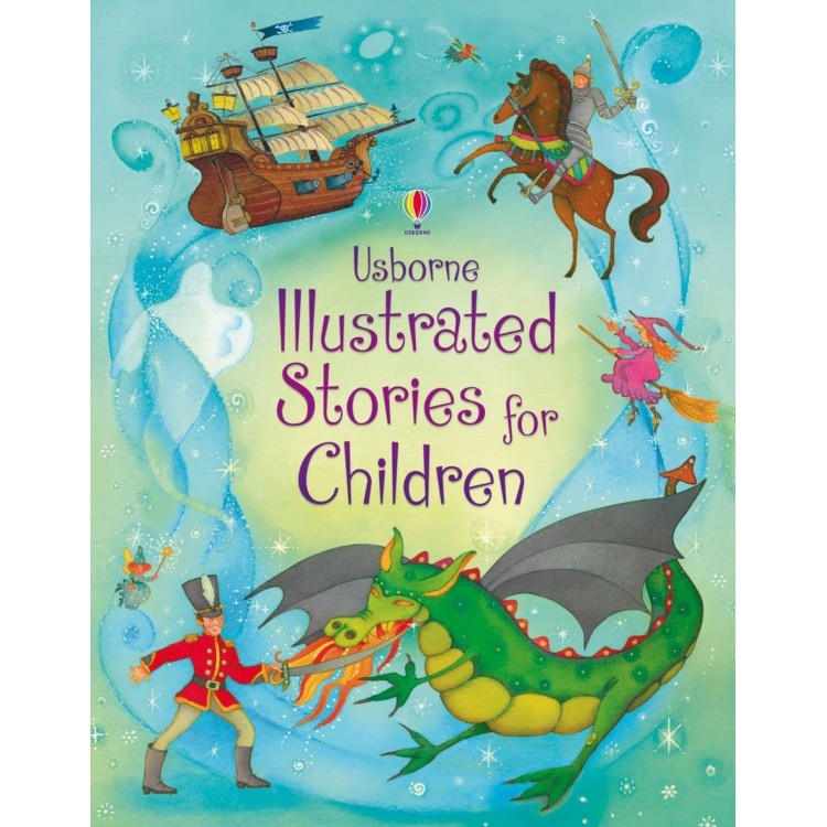 Usborne Illustrated Stories for Children