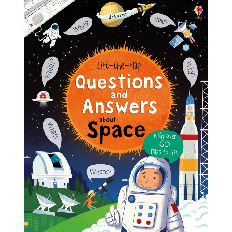 Usborne Lift-The-Flap Questions & Answers About Space Book