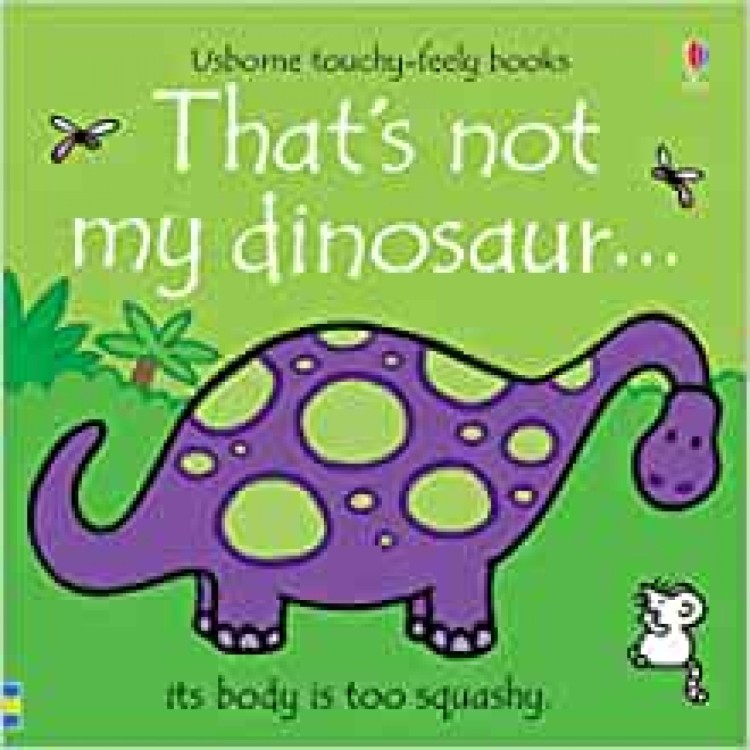 Usborne Thats Not My Dinosaur Book