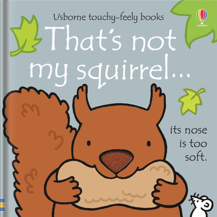 Usborne Thats Not My Squirrel Book