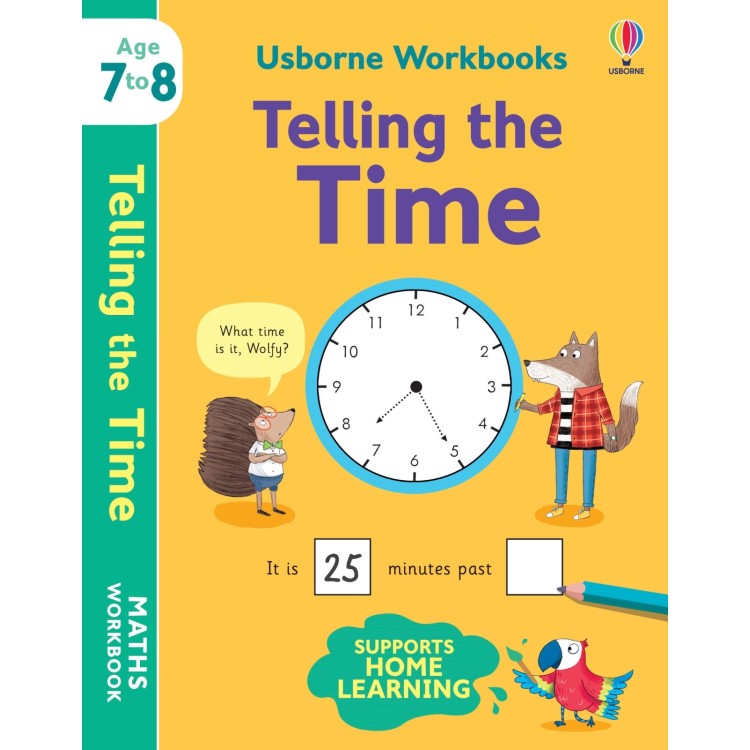 Usborne Workbooks Telling the Time Age 7 to 8